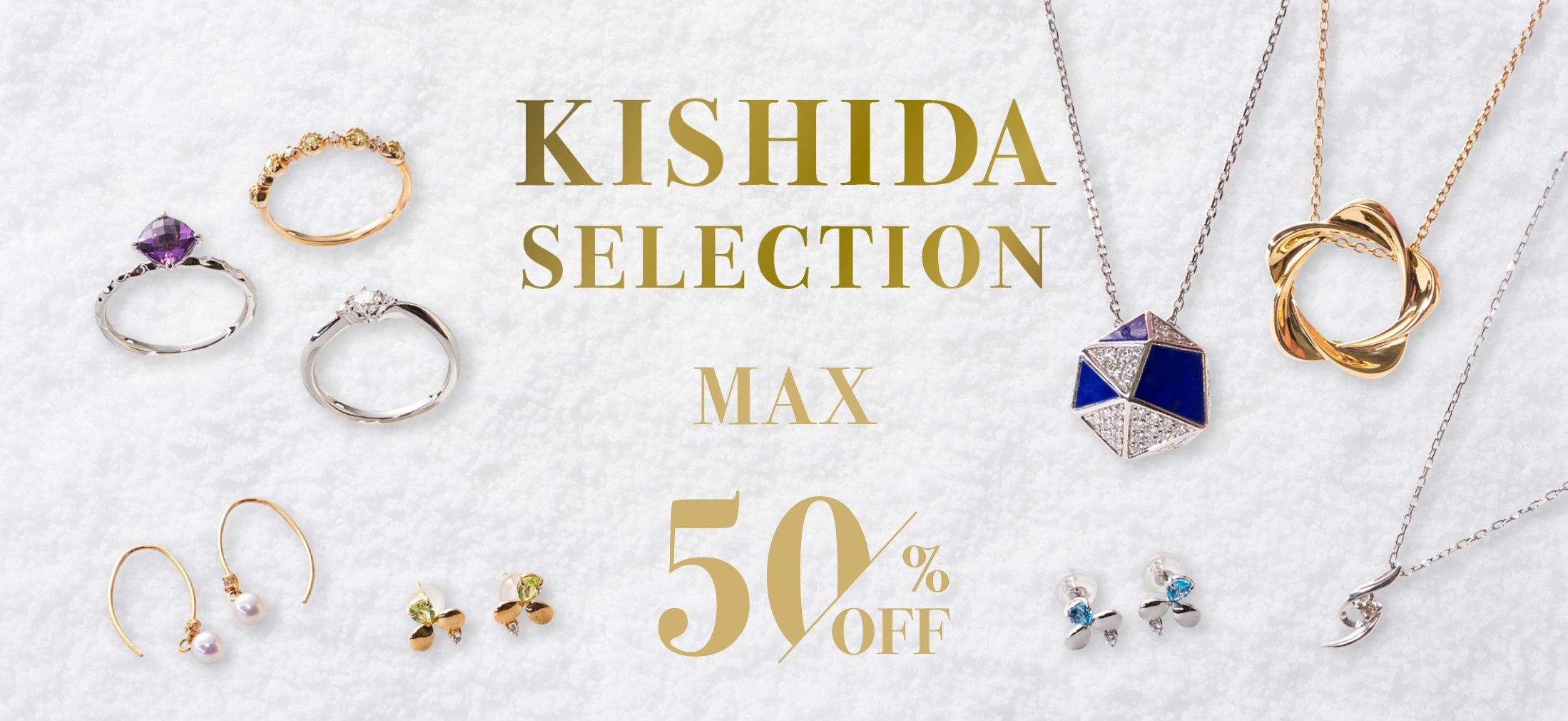 KISHIDASELECTION MAX50% OFF